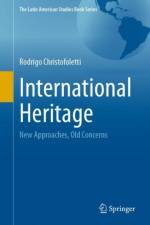 International Heritage af Rodrigo Christofoletti