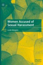 Women Accused of Sexual Harassment af Leslie Margolin
