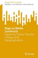 Maps as Media Constructs af Helena Atteneder