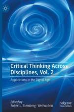 Critical Thinking Across Disciplines, Vol. 2