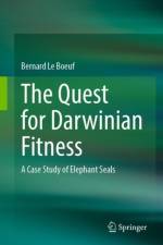 The Quest for Darwinian Fitness af Bernard Le Boeuf