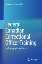 Federal Canadian Correctional Officer Training af Rosemary Ricciardelli