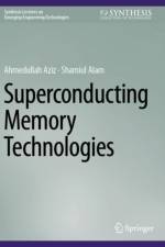 Superconducting Memory Technologies af Ahmedullah Aziz