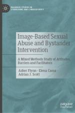 Image-Based Sexual Abuse and Bystander Intervention af Asher Flynn