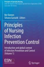 Principles of Nursing Infection Prevention Control