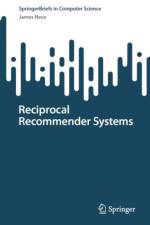 Reciprocal Recommender Systems af James Neve