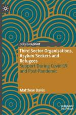 Third Sector Organisations, Asylum Seekers and Refugees af Matthew Davis