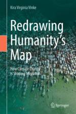 Redrawing Humanity’s Map af Kira Virginia Vinke