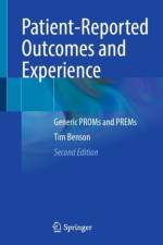 Patient-Reported Outcomes and Experience af Tim Benson