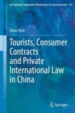 Tourists, Consumer Contracts and Private International Law in China af Zhen Chen