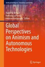 Global Perspectives on Animism and Autonomous Technologies