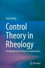 Control Theory in Rheology af Tommi Borg