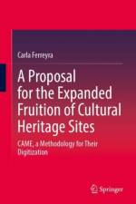 A Proposal for the Expanded Fruition of Cultural Heritage Sites af Carla Ferreyra