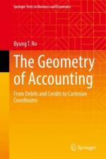 The Geometry of Accounting af Byung T. Ro