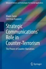 Strategic Communications' Role in Counter-Terrorism af Munir Zamir
