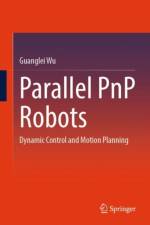 Parallel PnP Robots af Guanglei Wu