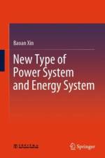 New Type of Power System And Energy System af Baoan XIN