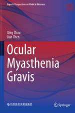 Ocular Myasthenia Gravis af Qing Zhou