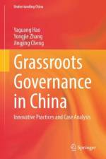 Grassroots Governance in China af Yaguang Hao