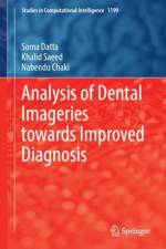 Analysis of Dental Imageries Towards Improved Diagnosis af Soma Datta
