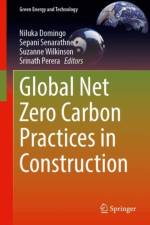 Global Net Zero Carbon Practices in Construction