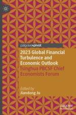 2023 Global Financial Turbulence and Economic Outlook