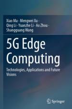 5G Edge Computing af Xiao Ma