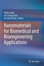 Nanomaterials for Biomedical and Bioengineering Applications