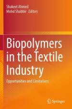 Biopolymers in the Textile Industry