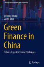 Green Finance in China af Wenting Zhang