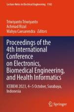 Proceedings of the 4th International Conference on Electronics, Biomedical Engineering, and Health Informatics