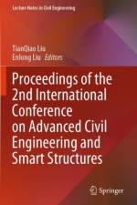 Proceedings of the 2nd International Conference on Advanced Civil Engineering and Smart Structures