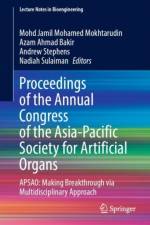 Proceedings of the Annual Congress of the Asia-Pacific Society for Artificial Organs af Mohd Jamil Mohamed Mokhtarudin
