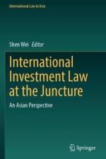 International Investment Law at the Juncture