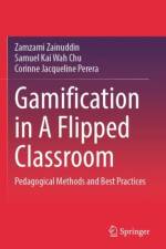 Gamification in A Flipped Classroom af Zamzami Zainuddin