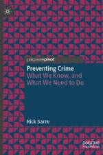 Preventing Crime af Rick Sarre