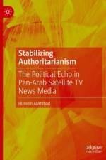 Stabilizing Authoritarianism af Hussein AlAhmad