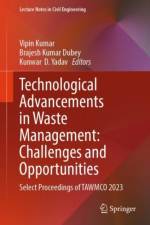 Technological Advancements in Waste Management: Challenges and Opportunities