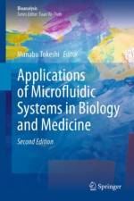 Applications of Microfluidic Systems in Biology and Medicine