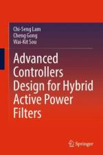 Advanced Controllers Design for Hybrid Active Power Filters af Chi-Seng Lam