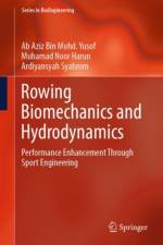 Rowing Biomechanics and Hydrodynamics af Ab Aziz Mohd Yusof