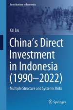China’s Direct Investment in Indonesia (1990–2022) af Kai Liu