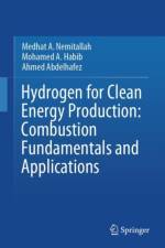 Hydrogen for Clean Energy Production: Combustion Fundamentals and Applications af Medhat A. Nemitallah