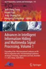 Advances in Intelligent Information Hiding and Multimedia Signal Processing, Volume 1