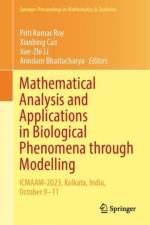 Mathematical Analysis and Applications in Biological Phenomena through Modelling