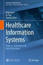 Healthcare Information Systems af Jingsong Li