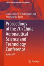 Proceedings of the 7th China Aeronautical Science and Technology Conference
