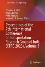 Proceedings of the 7th International Conference of Transportation Research Group of India (CTRG 2023), Volume 3
