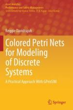 Colored Petri Nets for Modeling of Discrete Systems af Reggie Davidrajuh