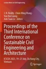 Proceedings of the Third International Conference on Sustainable Civil Engineering and Architecture